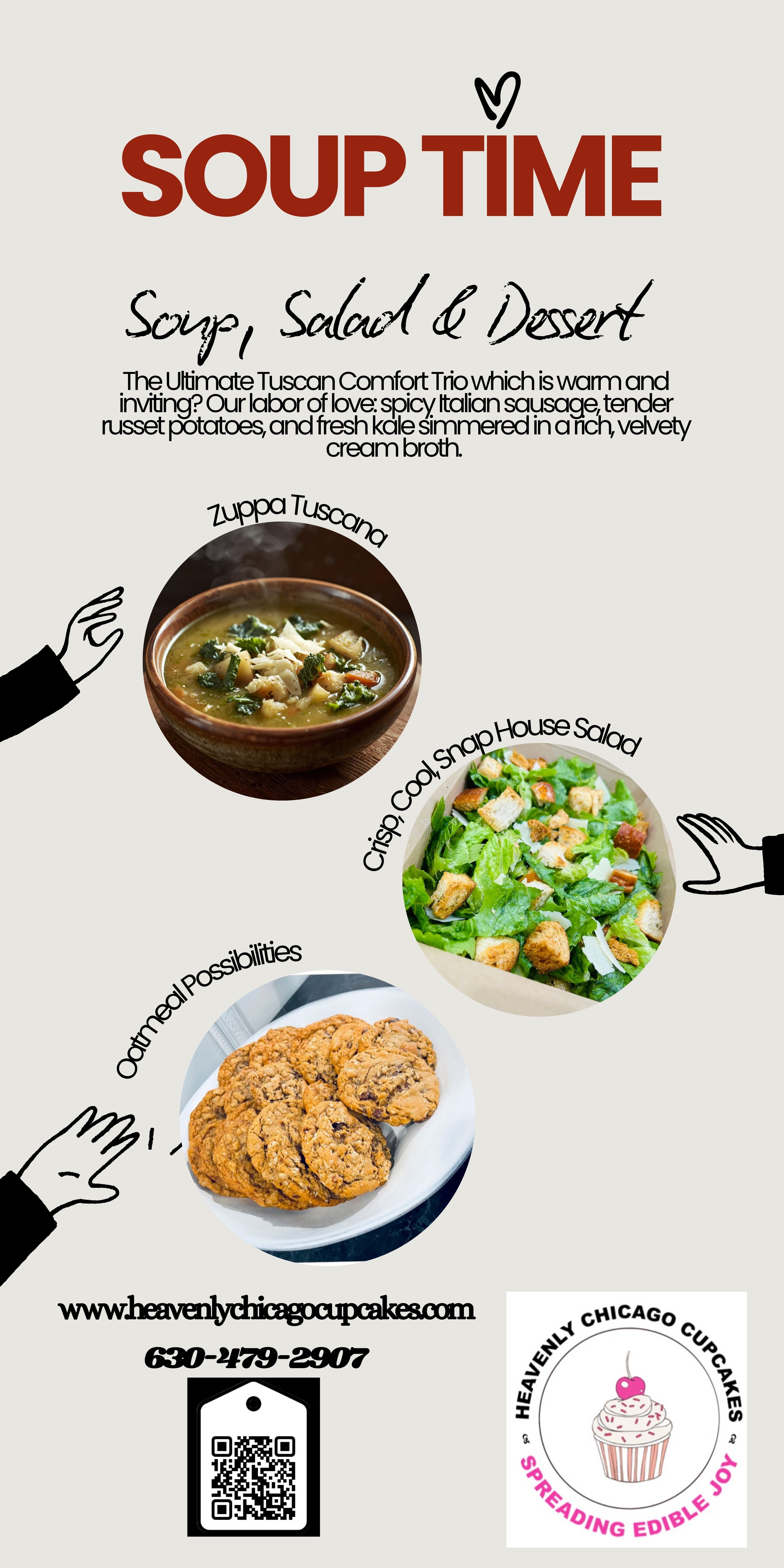 Catering: LUNCH: Zuppa Toscana, House Salad, Oatmeal Chocolate Cookie