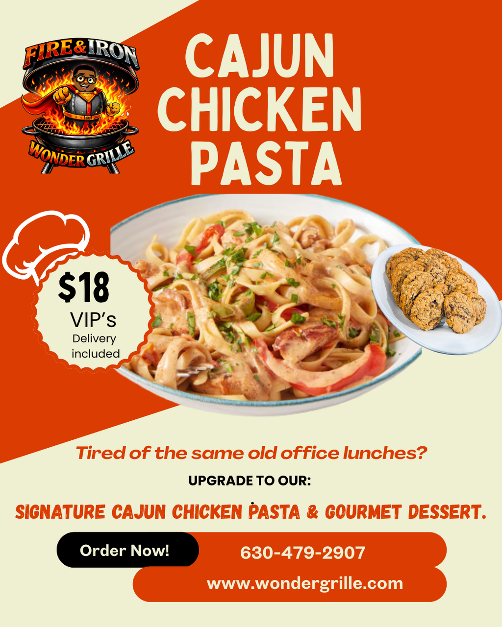 Catering: LUNCH: Cajun Chicken Pasta + Dessert