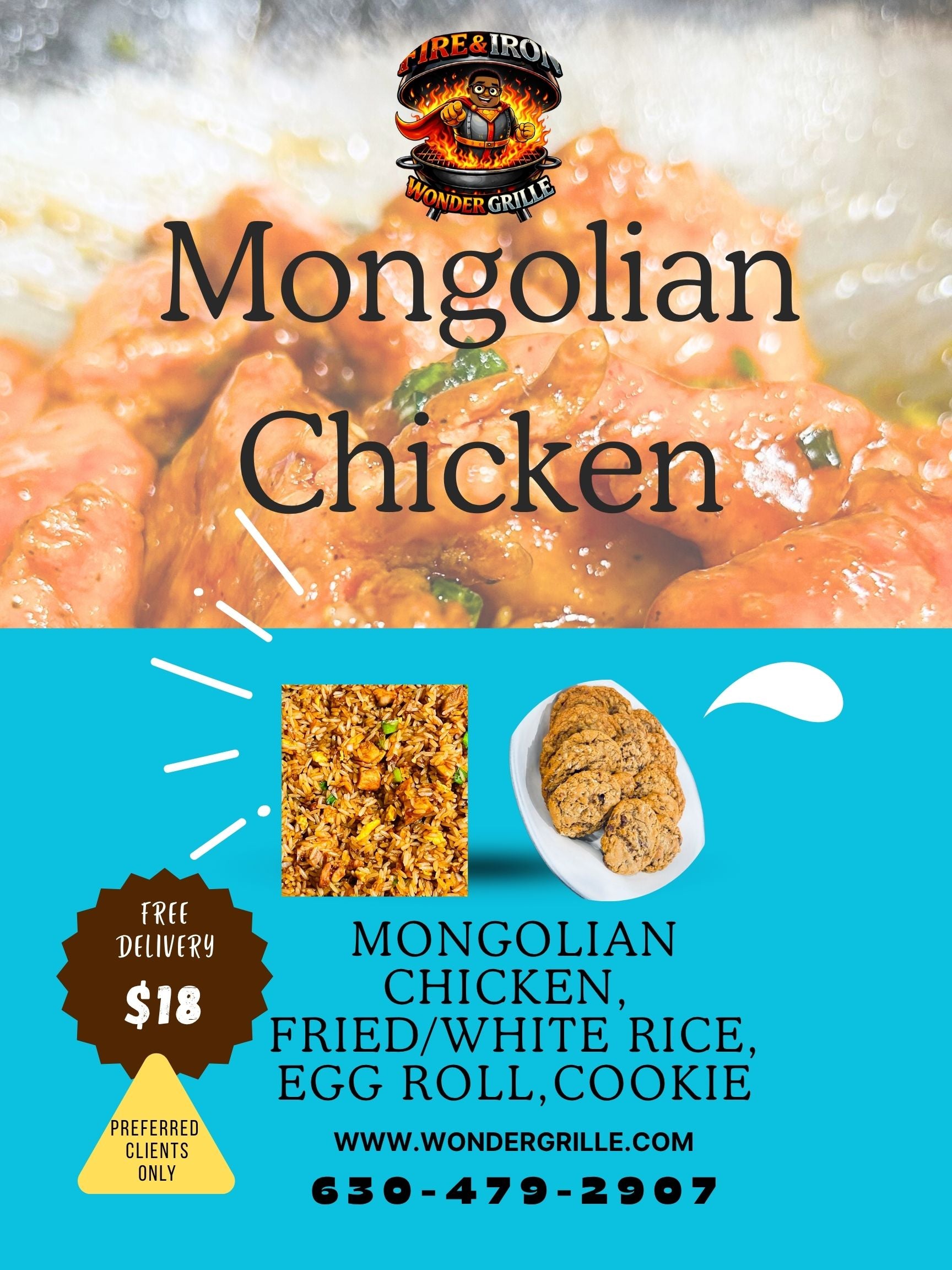 Catering: LUNCH:  Mongolian Chicken, Fried/White Rice, Egg Roll, Cookie