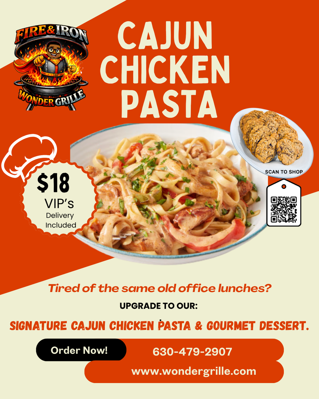 Catering: LUNCH: Cajun Chicken Pasta + Dessert