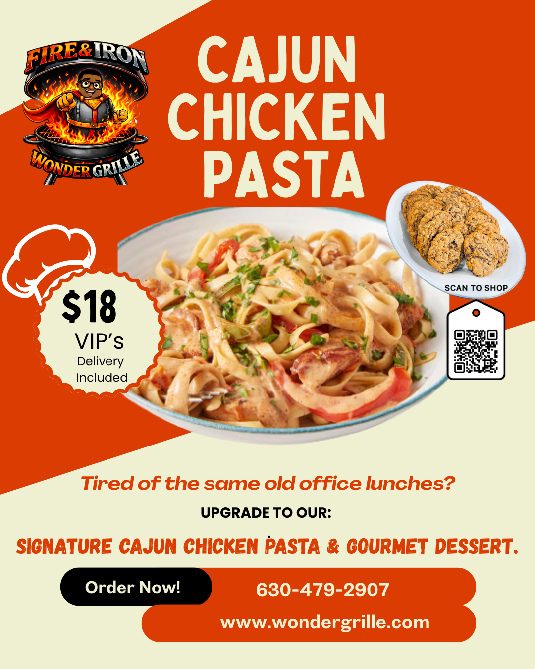 Catering: LUNCH: Cajun Chicken Pasta + Dessert